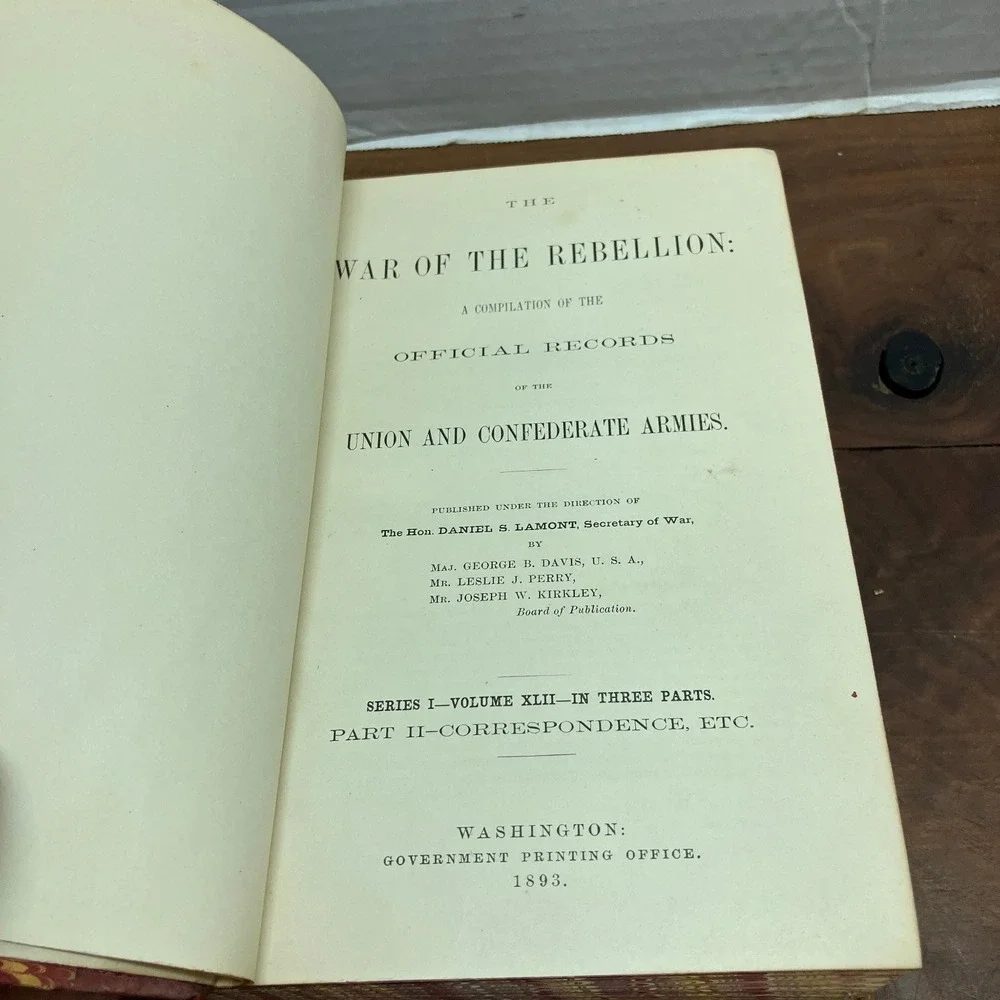 War of the Rebellion Vol 42 Pt 2 Civil War Official Records 1893 Hardcover